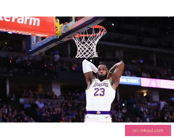詹姆斯单节14分助湖人前23分创纪录